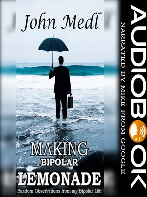 cover image of Making Bipolar Lemonade